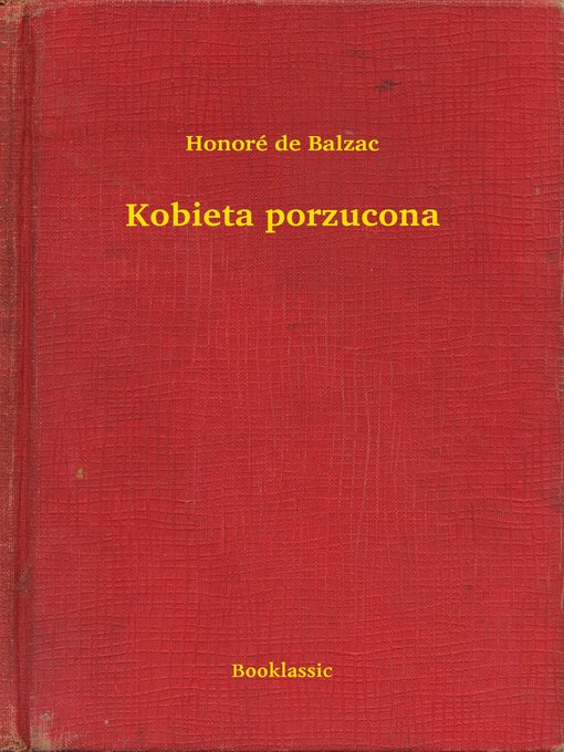 Title details for Kobieta porzucona by Honoré de Balzac - Available